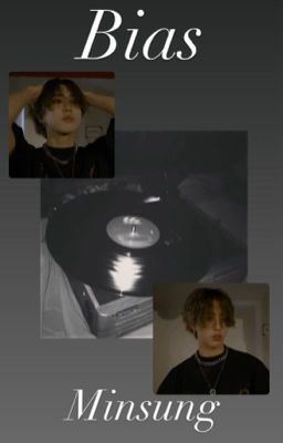 Icon of Bias/ Minsung