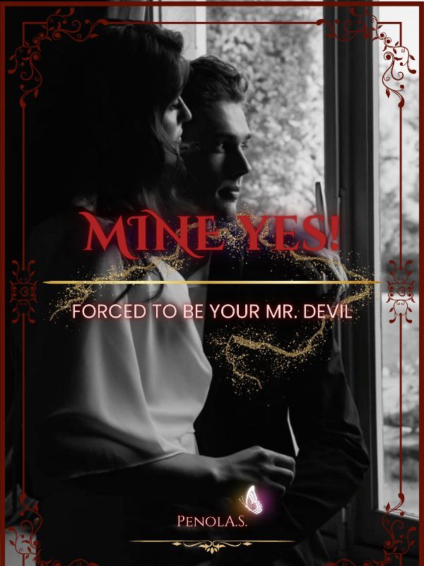Icon of Mine Yes! : Forced to be yours Mr.Devil