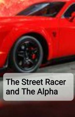 Icon of The Street Racer and the Alpha