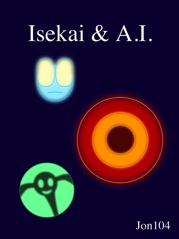 Isekai & A.I.
