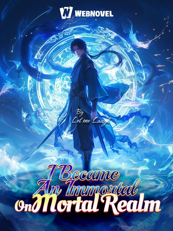 Icon of I Became An Immortal On Mortal Realm
