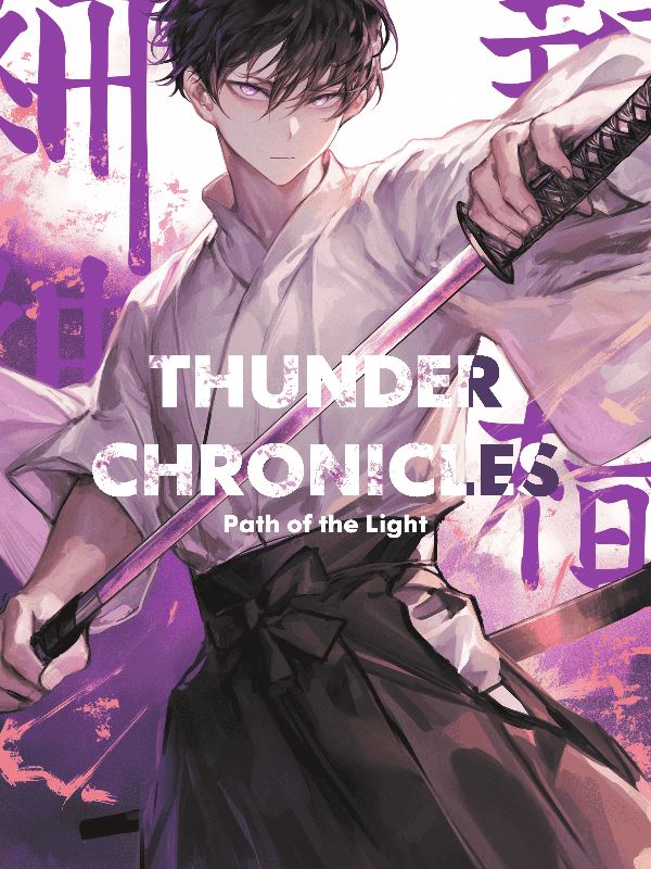 Thunder Chronicles: Path of the Light