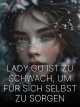 Icon of Lady Gu ist zu schwach, um für sich selbst zu sorgen