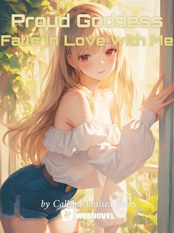 Icon of Proud Goddess Falls in Love with Me