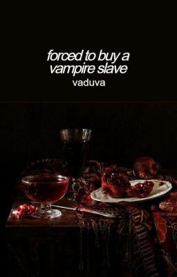 Icon of Forced To Buy A Vampire Slave