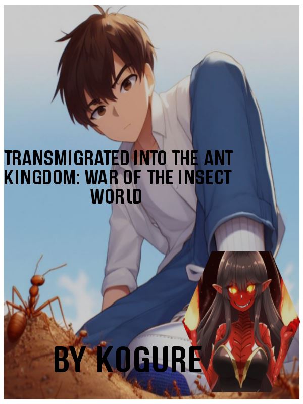 Icon of TRANSMIGRATED INTO THE ANT KINGDOM: WAR OF THE INSECT WORLD