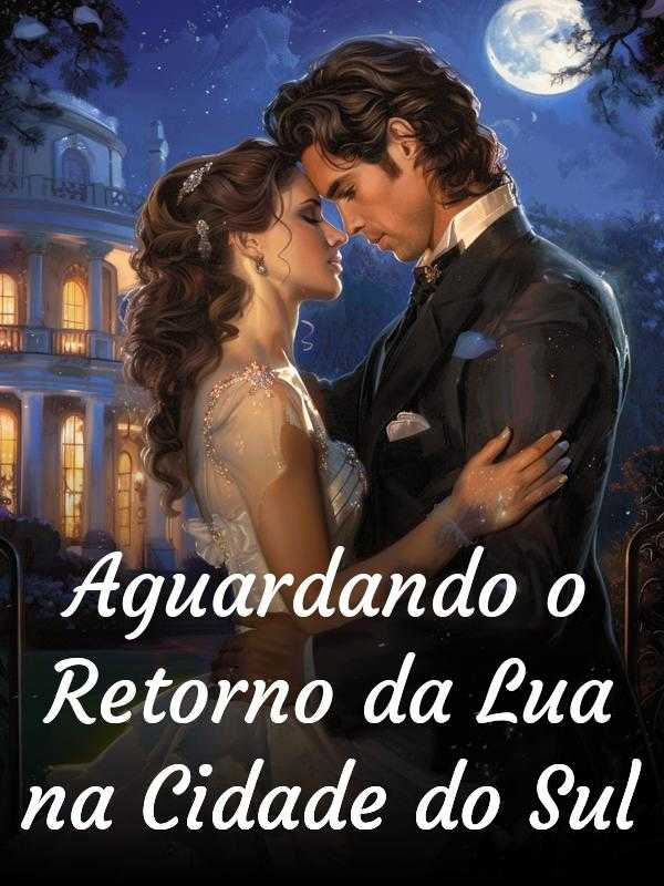Icon of Aguardando o Retorno da Lua na Cidade do Sul