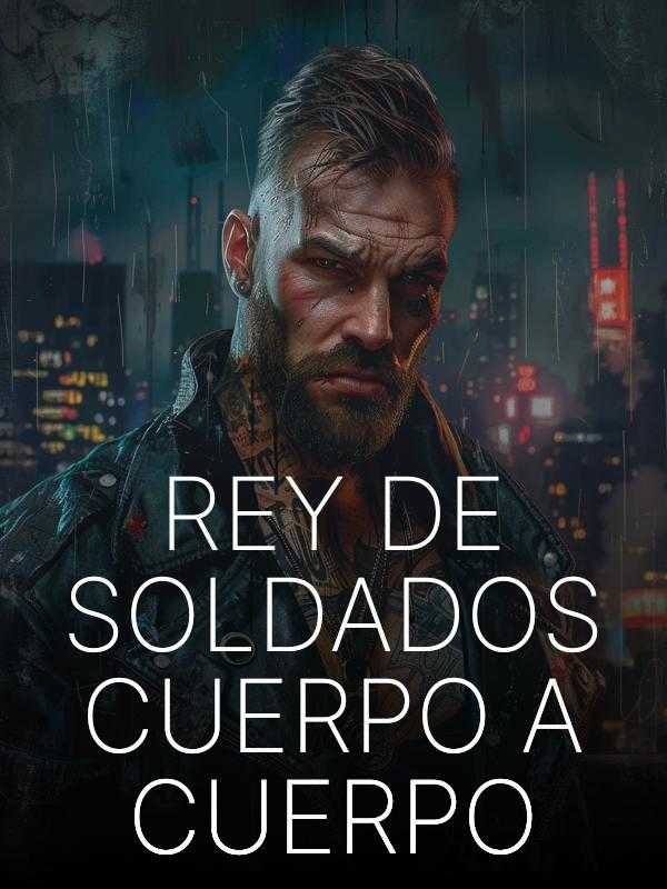 Icon of Rey de Soldados Cuerpo a Cuerpo