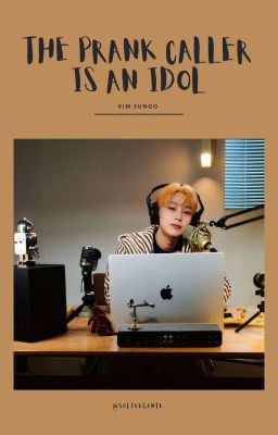 Icon of The Prank Caller Is An Idol!? ⚊ Enhypen Sunoo Text AU [ #2 ]