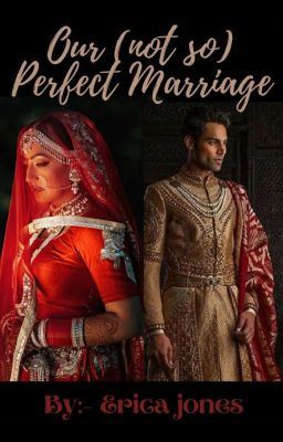 Icon of OUR (NOT SO) PERFECT MARRIAGE (Completed)