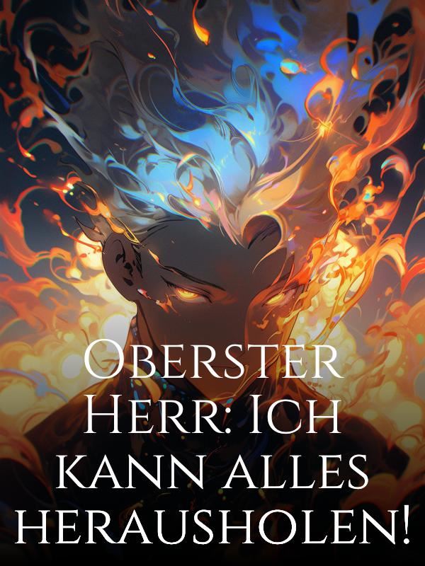 Icon of Oberster Herr: Ich kann alles herausholen!