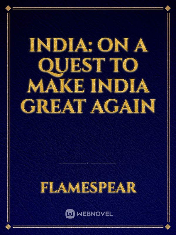 Icon of India: On a Quest to Make India Great Again