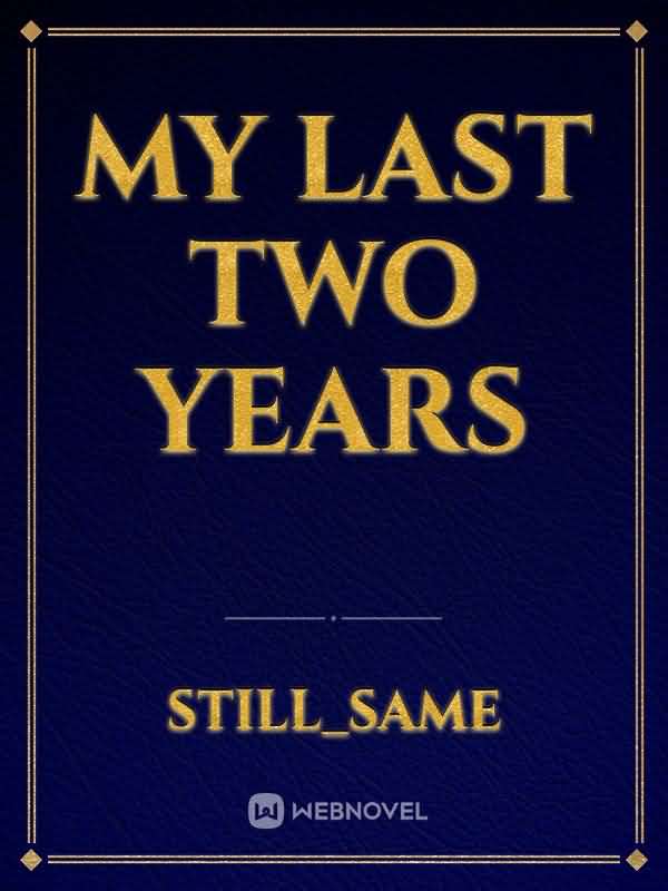 Icon of My Last Two years
