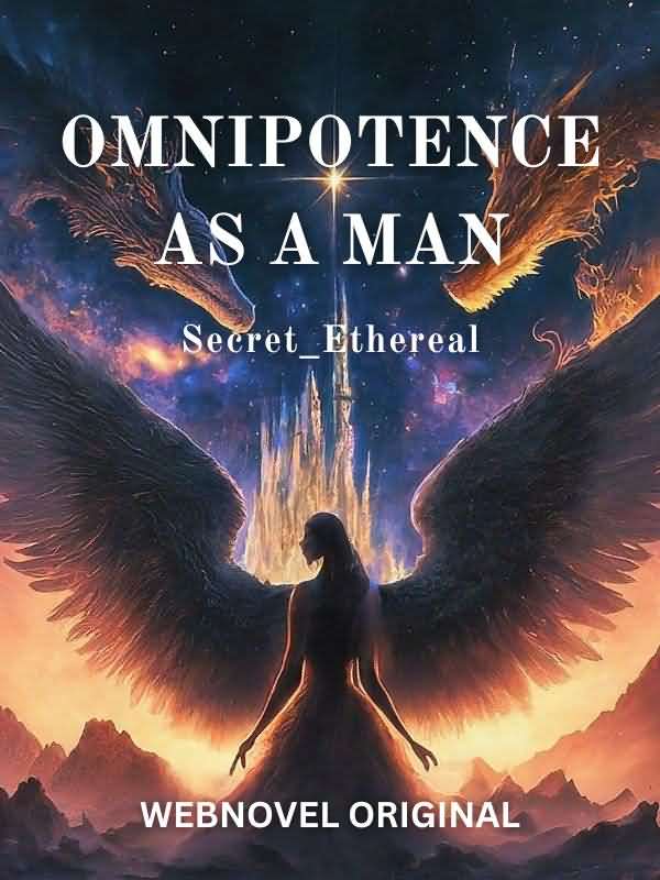 OMNIPOTENCE AS A MAN