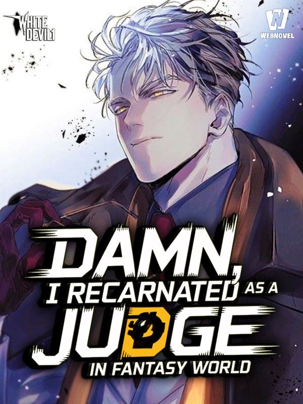 Icon of Damn, I recarneted As A Judge in Fantasy World