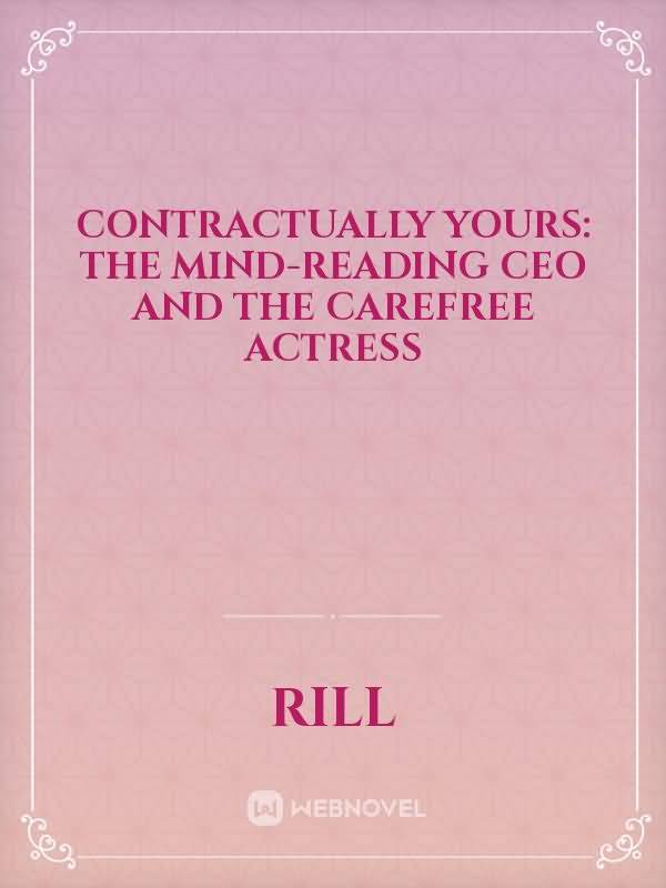 Icon of Contractually Yours: The Mind-Reading CEO and the Carefree Actress