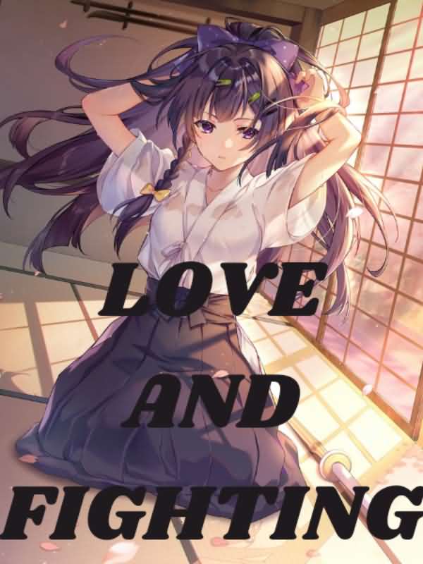 Love and Fighting