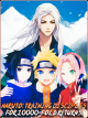 Icon of Naruto: Training Disciples for 10000-Fold Returns.