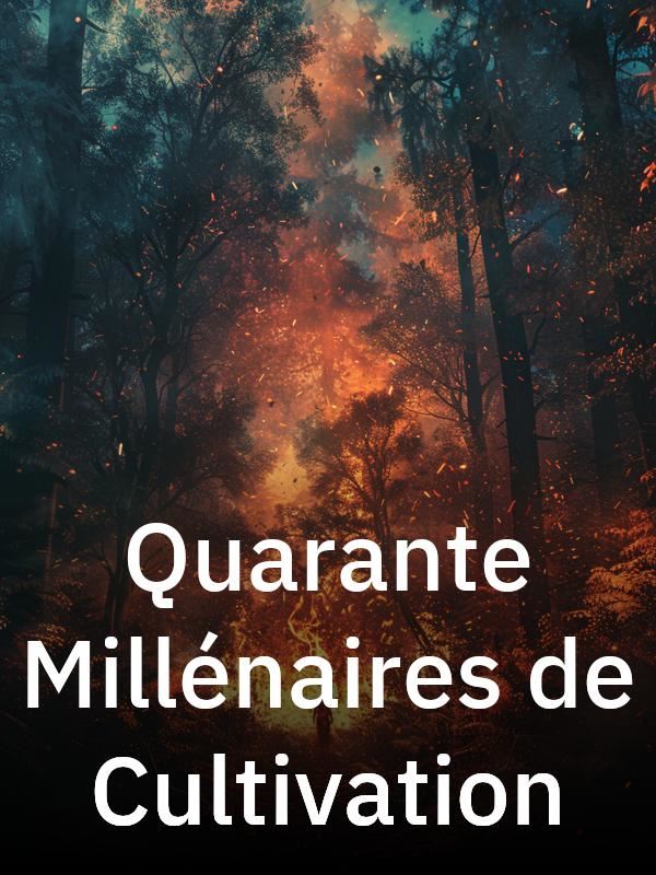 Icon of Quarante Millénaires de Cultivation