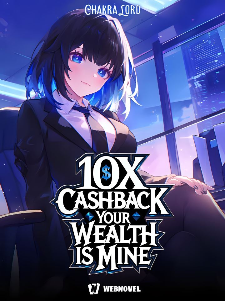Icon of 10x Cashback: Your Wealth Is Mine