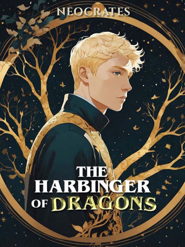 The Harbinger of Dragons