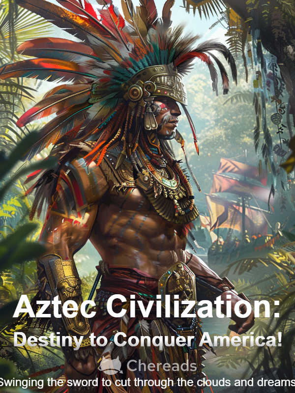 Icon of Aztec Civilization: Destiny to Conquer America!