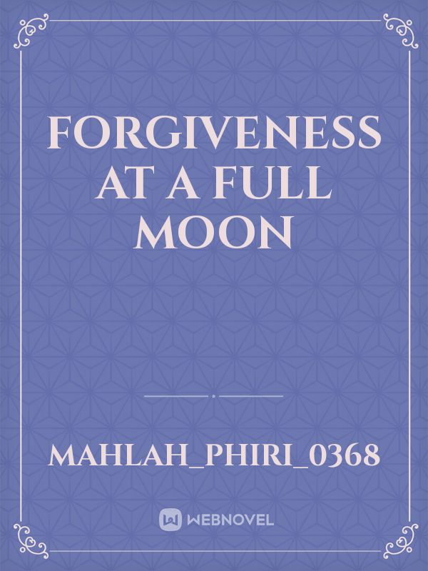 Icon of FORGIVENESS AT A FULL MOON