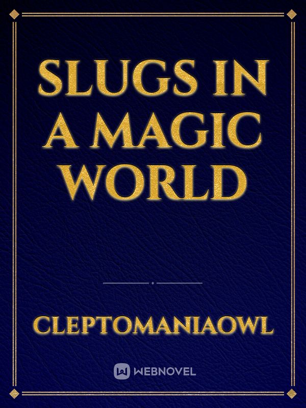 Icon of Slugs in a magic world