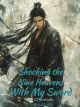 Icon of Shocking the Nine Heavens With My Sword