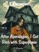 Icon of After Apocalypse, I Got Rich With Superpower