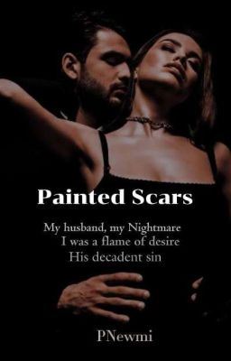 Icon of Painted Scars: Filthy Dark Tale Of An Elite And His Decadent Sin