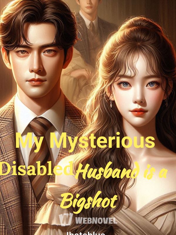 Icon of My Mysterious Disabled Husband is a Bigshot