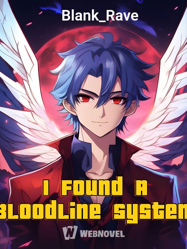 Icon of I Found a Bloodline System