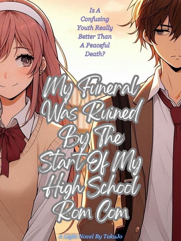 Icon of My Funeral Was Ruined By The Start Of My High School Rom-Com