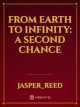 Icon of From Earth to Infinity: A Second Chance