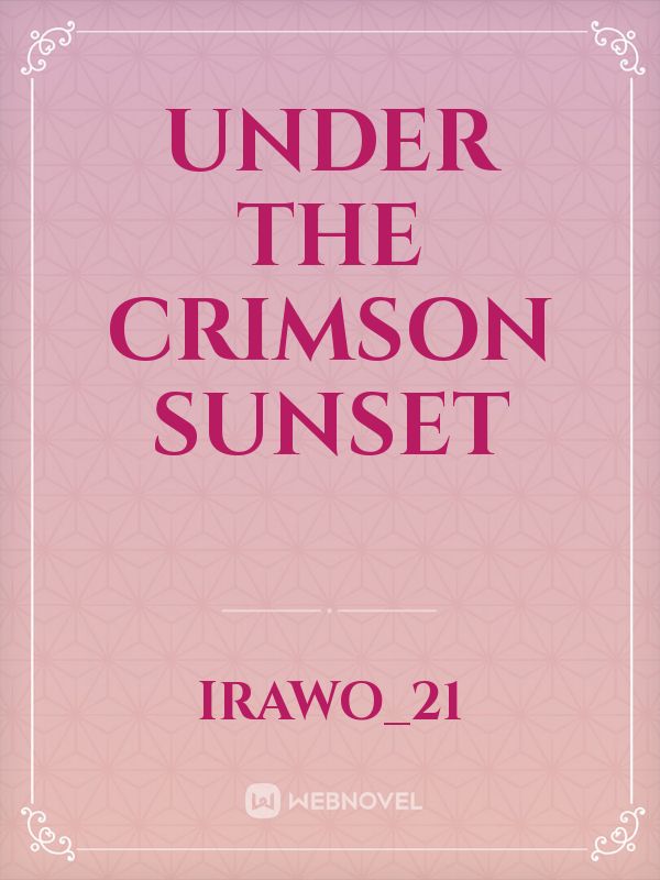Icon of UNDER THE CRIMSON SUNSET