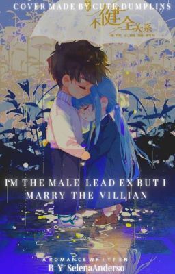 Icon of I'm the Male lead Ex boyfriend But I married the villain