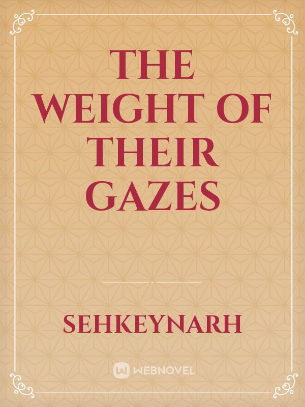 Icon of The Weight of Their Gazes