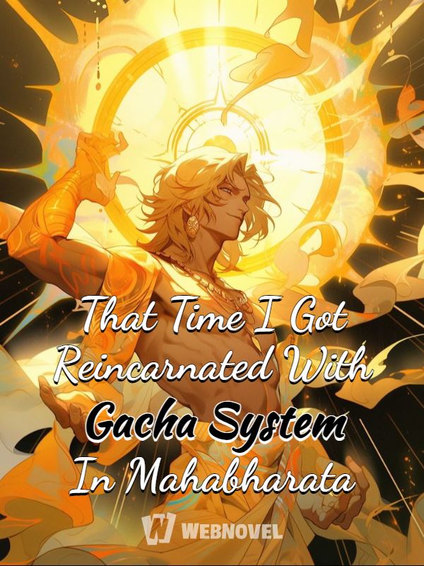 Icon of That Time I Got Reincarnated With Gacha System In Mahabharata