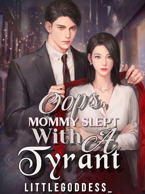 Icon of Oops, Mommy Slept With A Tyrant
