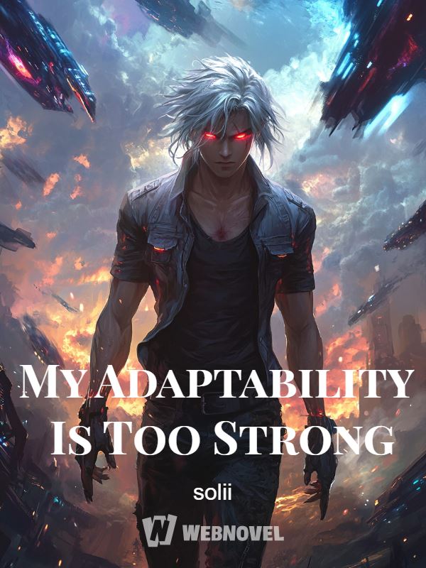 Icon of My Adaptability Is Too Strong