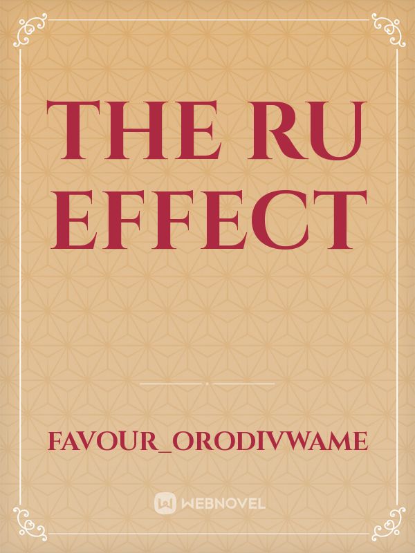 The Ru Effect