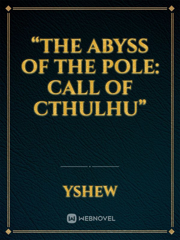 Icon of “The Abyss of the Pole: Call of Cthulhu”