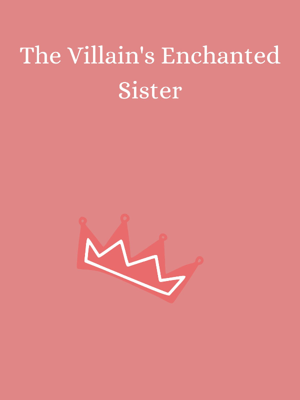 Icon of The Villain's Enchanted Sister