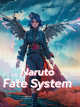 Icon of Naruto: Fate System