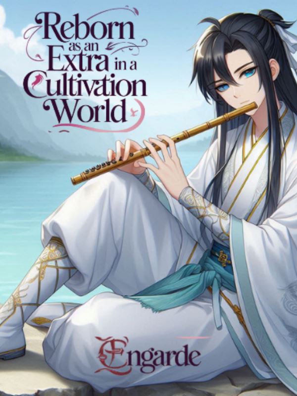 Icon of Reborn As An Extra In A Cultivation World