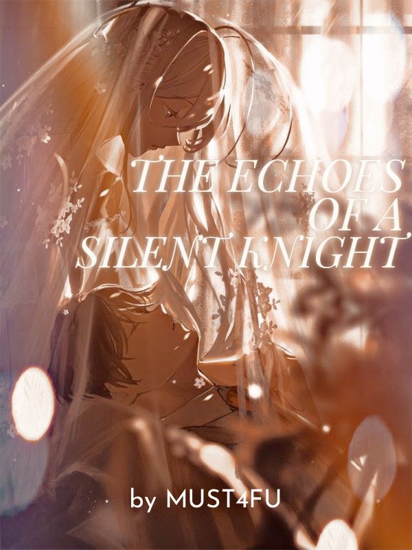 Icon of The Echoes Of A Silent Knight