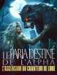 Le Paria Destiné de l'Alpha : L'Ascension du Chanteur de Lune.