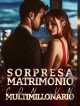 Icon of Sorpresa matrimonio con un multimillonario