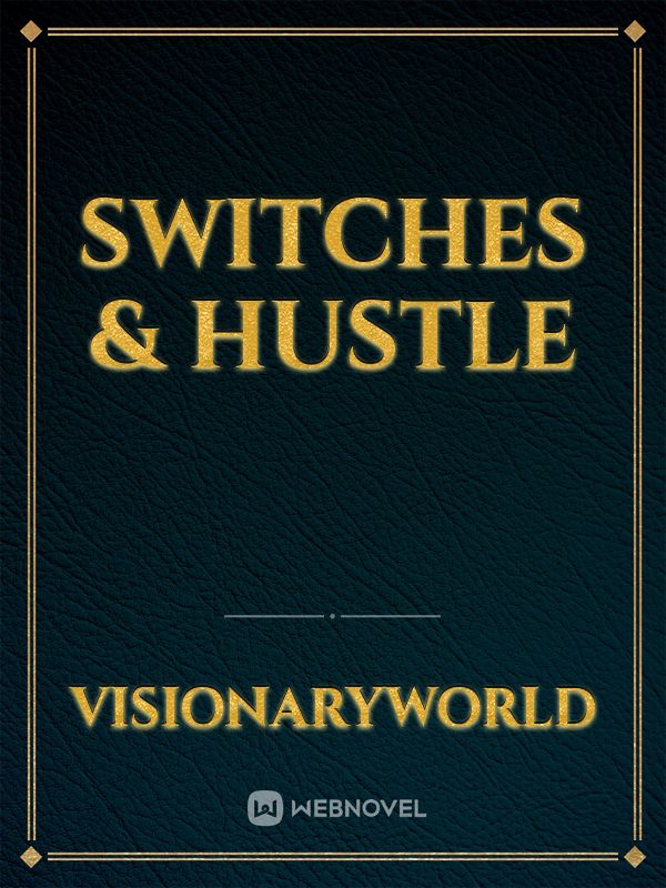 Icon of Switches & Hustle